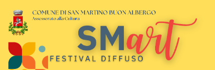 SMart, San Martino Arte Rete Territorio: il festival diffuso promosso dal Comune di San Martino Buon Albergo